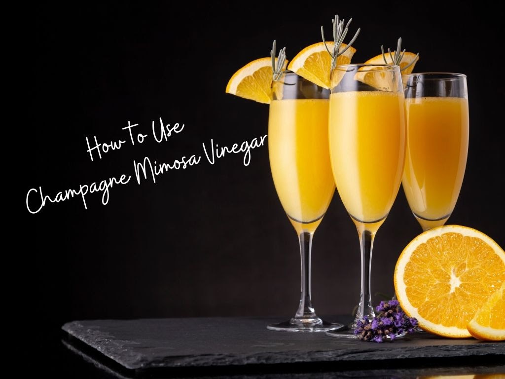 We - Feelin’ Bubbly? 🍾🥂 Our famous Campagne Mimosa Vinegar always makes ...