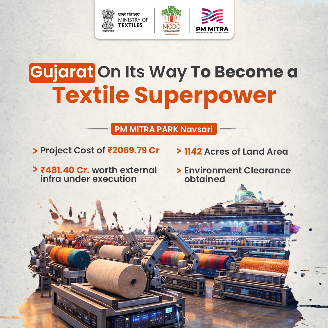 Gujarat’s next textiles big leap is taking shape in 2026 at PM MITRA ...