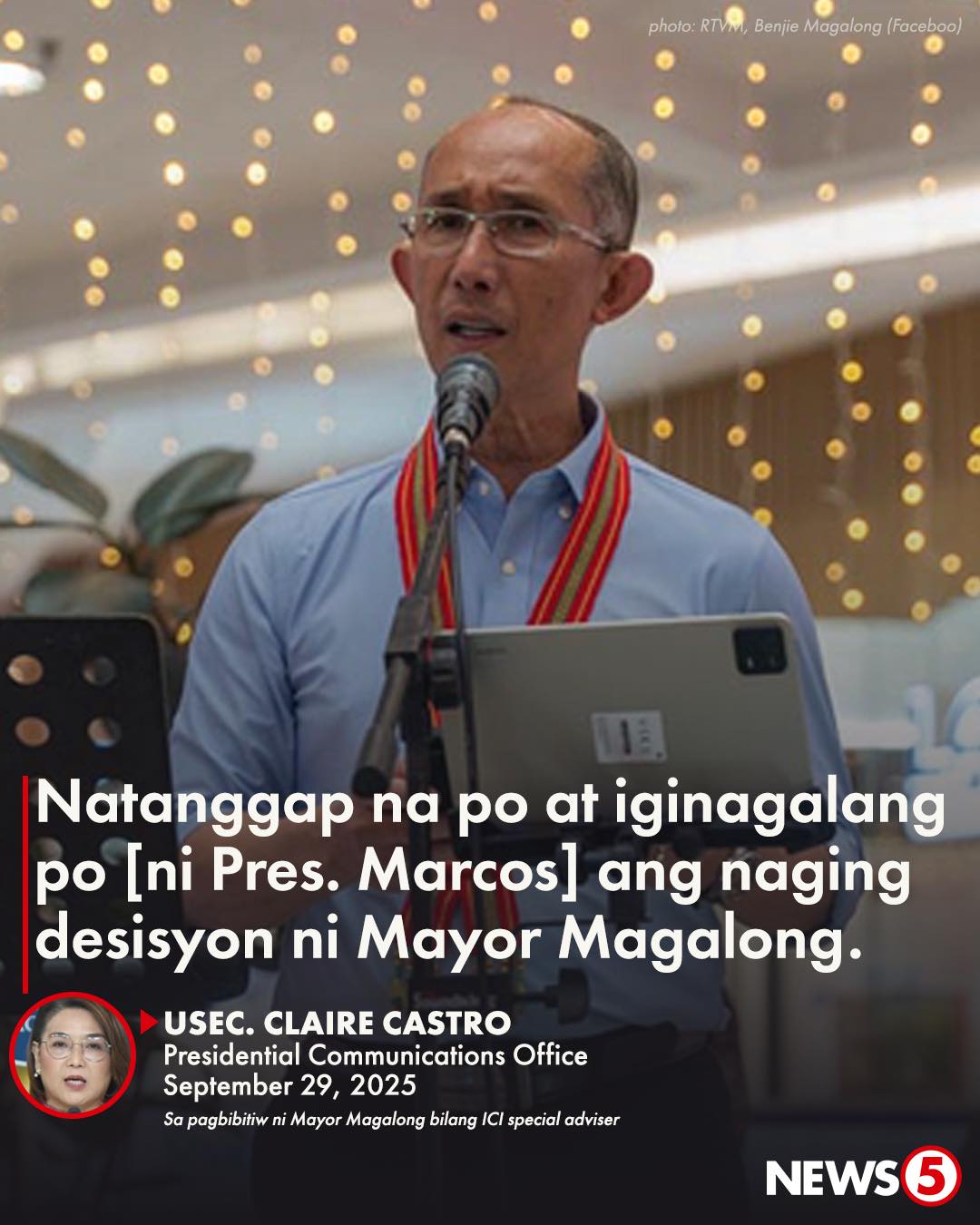 News5 - TANGGAP ANG RESIGNATION NI MAGALONG Iginagalang... | Facebook