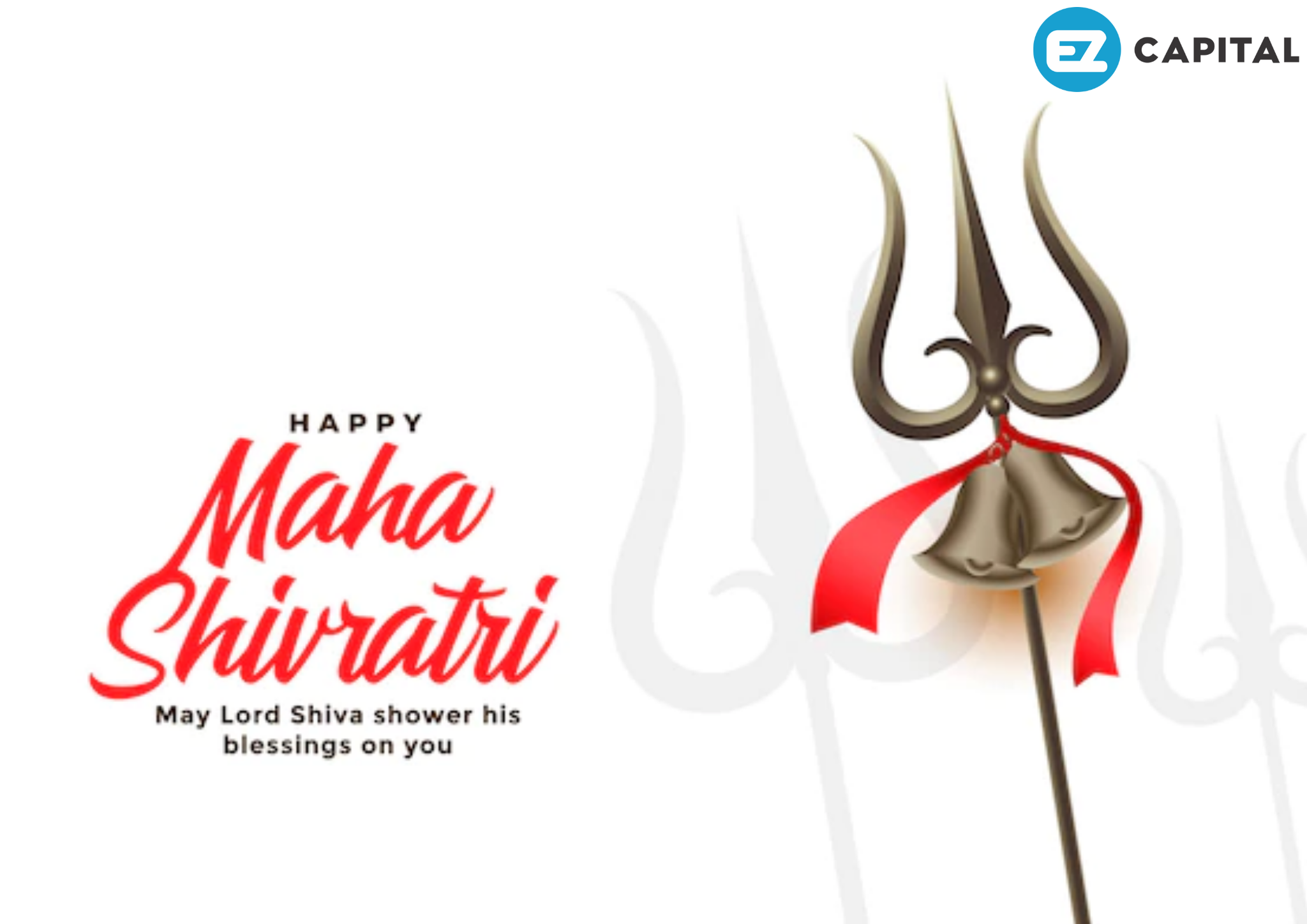 Ez Capital - On the auspicious day of Maha Shivratri may the Lord Shiva ...