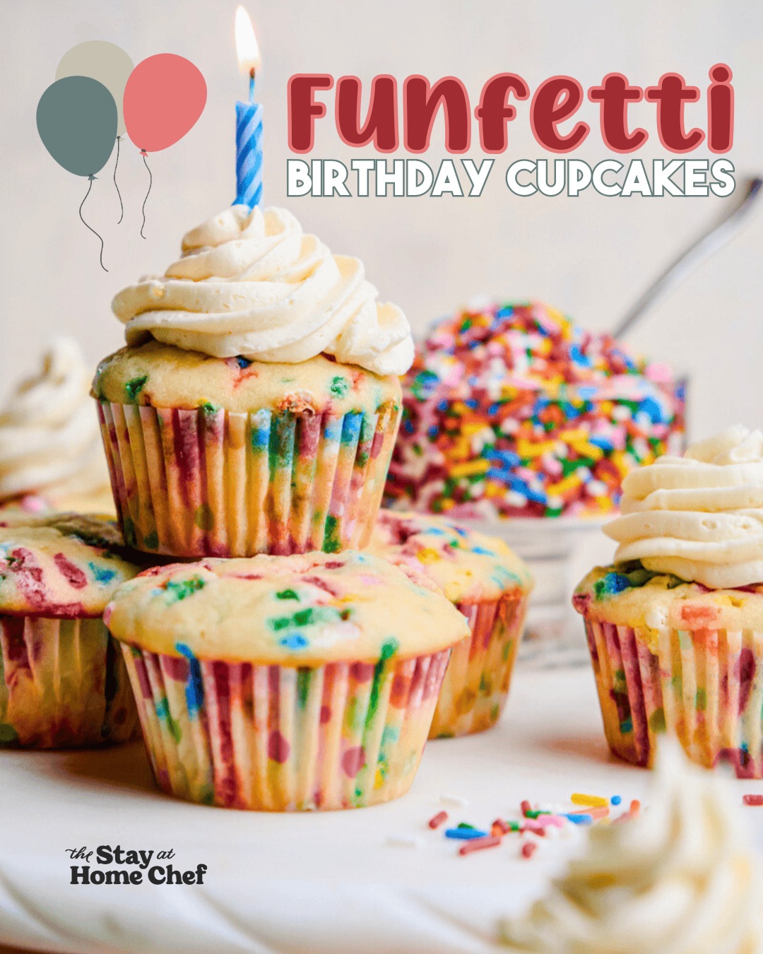 The Stay - These Funfetti cupcakes are easy to make, with no boxed mix ...