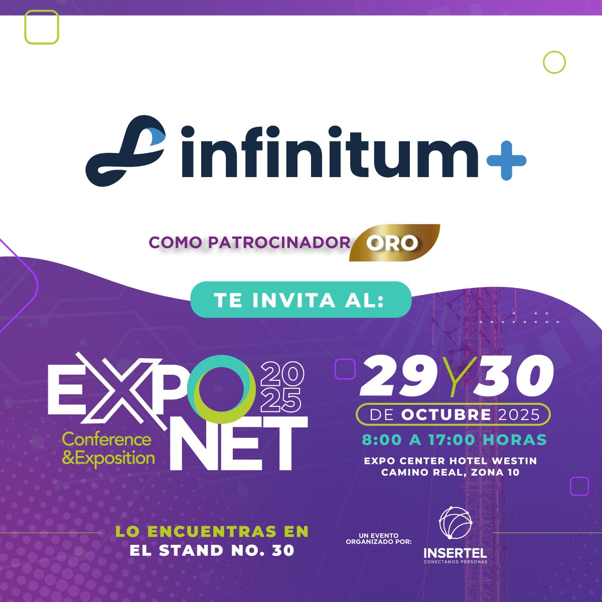 Exponet - @infinitumplus.gt estará presente en EXPO NET 2025 como ...