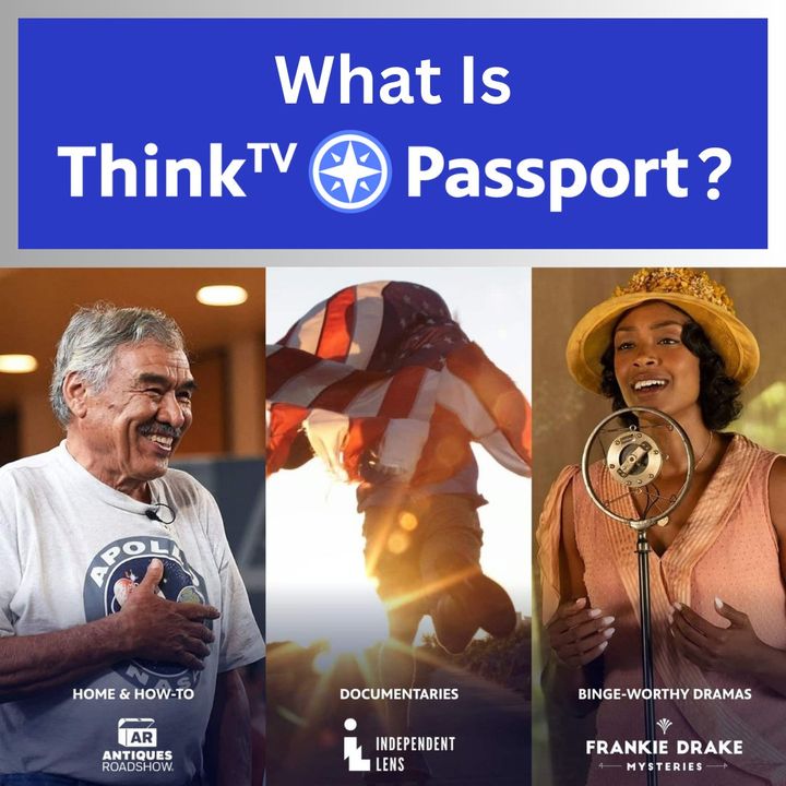 ThinkTV - You've probably seen us mention using Passport on the PBS App ...
