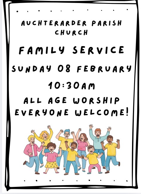 Auchterarder - Our first Family Service of 2026 will be on Sunday, 08 ...