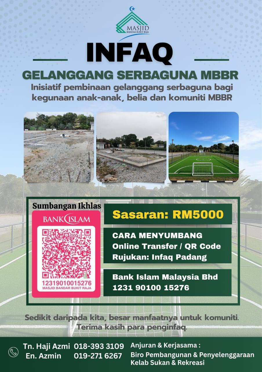 Masjid - 🏗️ INFAQ GELANGGANG SERBAGUNA MBBR 🏀⚽ Masjid Bandar Bukit Raja ...