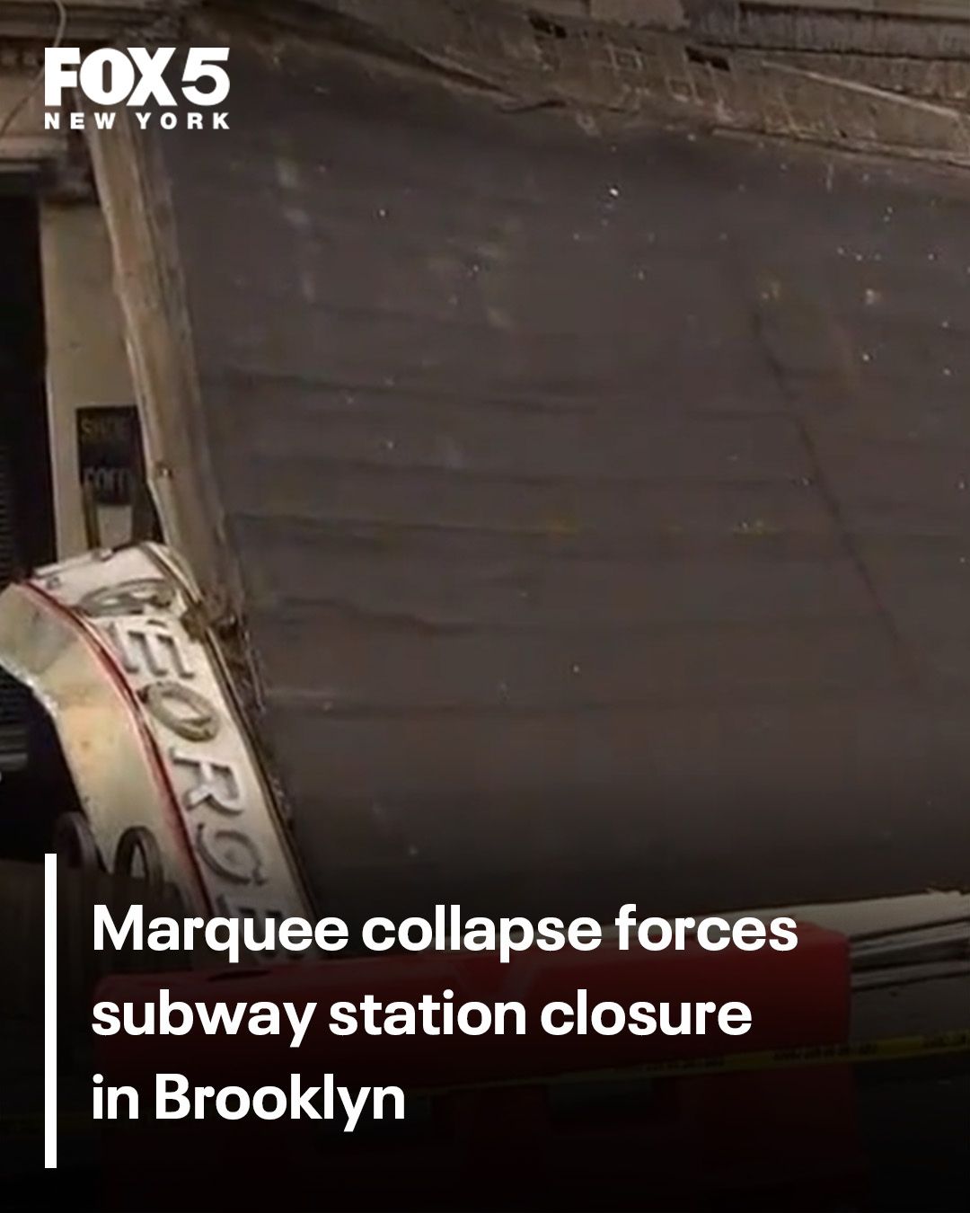 FOX - A marquee collapsed in Brooklyn Heights on Sunday, and is making ...