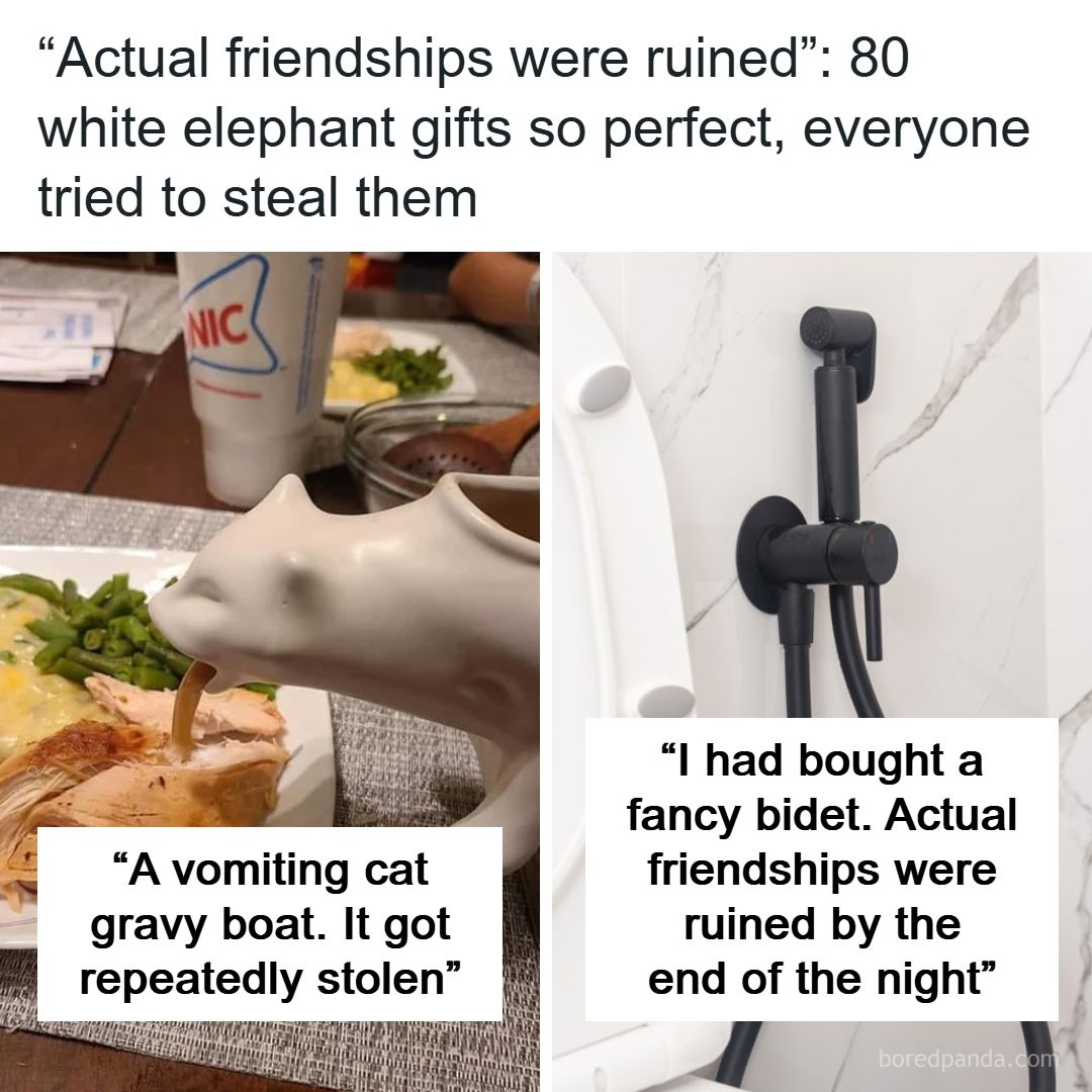 Bored - “Actual friendships were ruined”: 80 white elephant gifts so ...