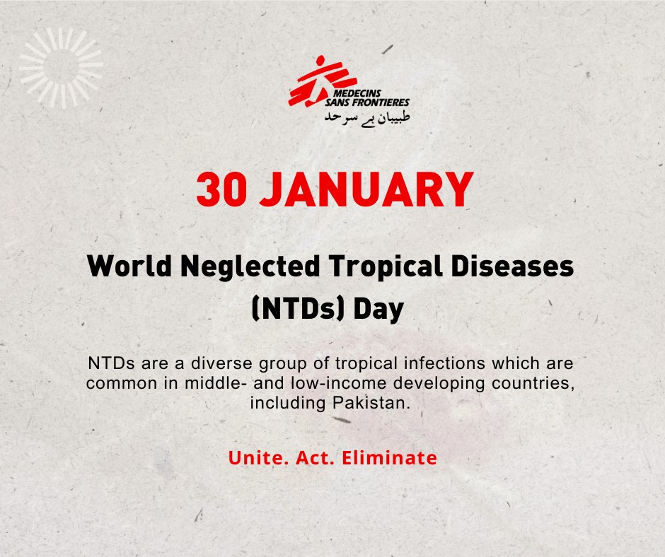 MSF Pakistan - 🌍 Today is #WorldNTDsDay, a time to raise... | Facebook