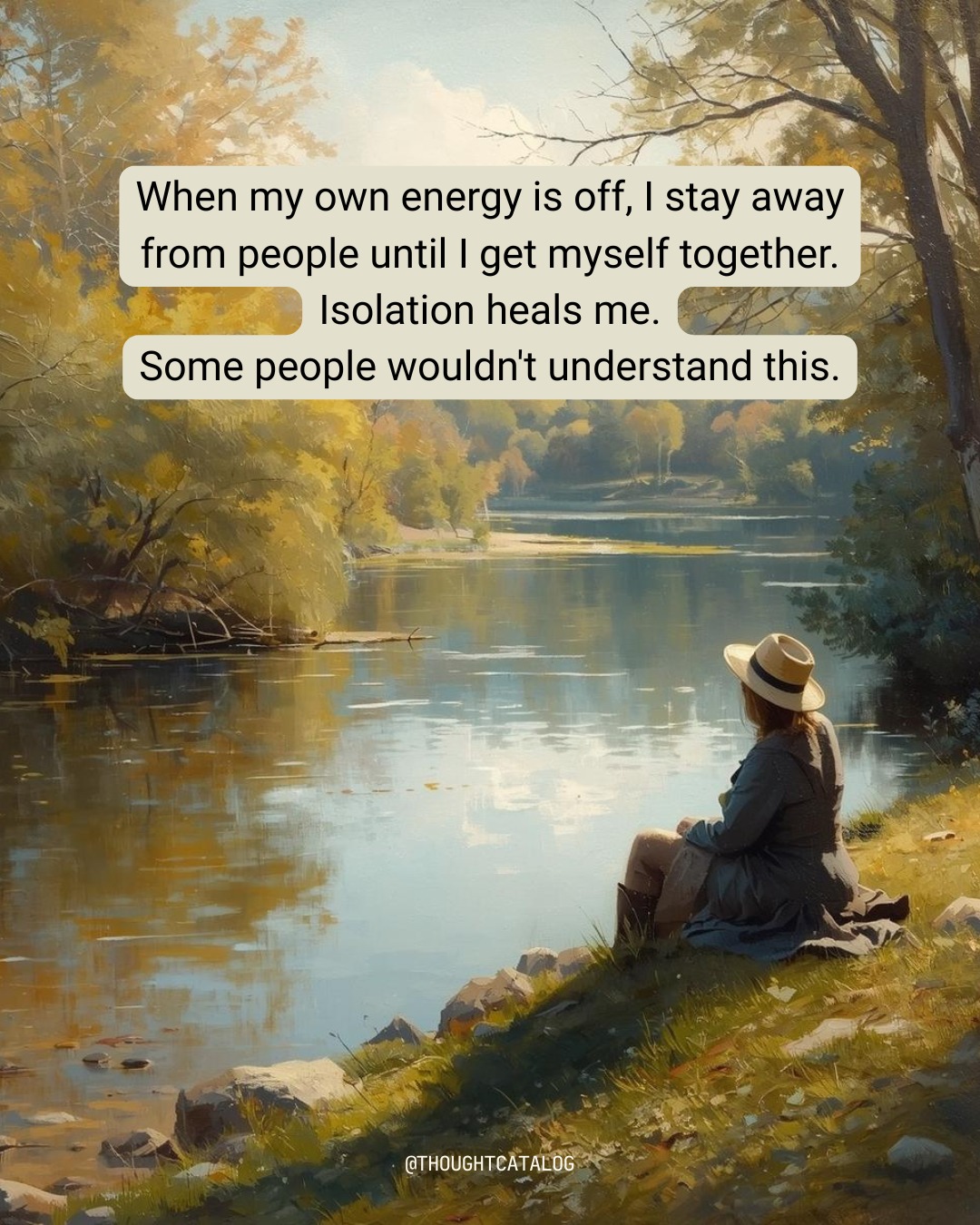 Thought - Some people recharge through connection; others heal through ...