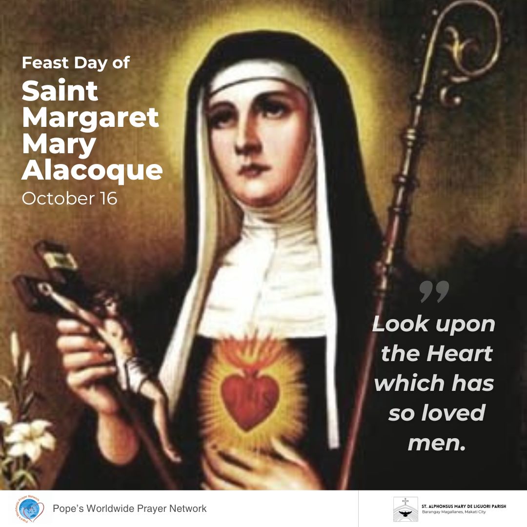 St. - Feast of St. Margaret Mary Alacoque October 16 Today we honor St ...