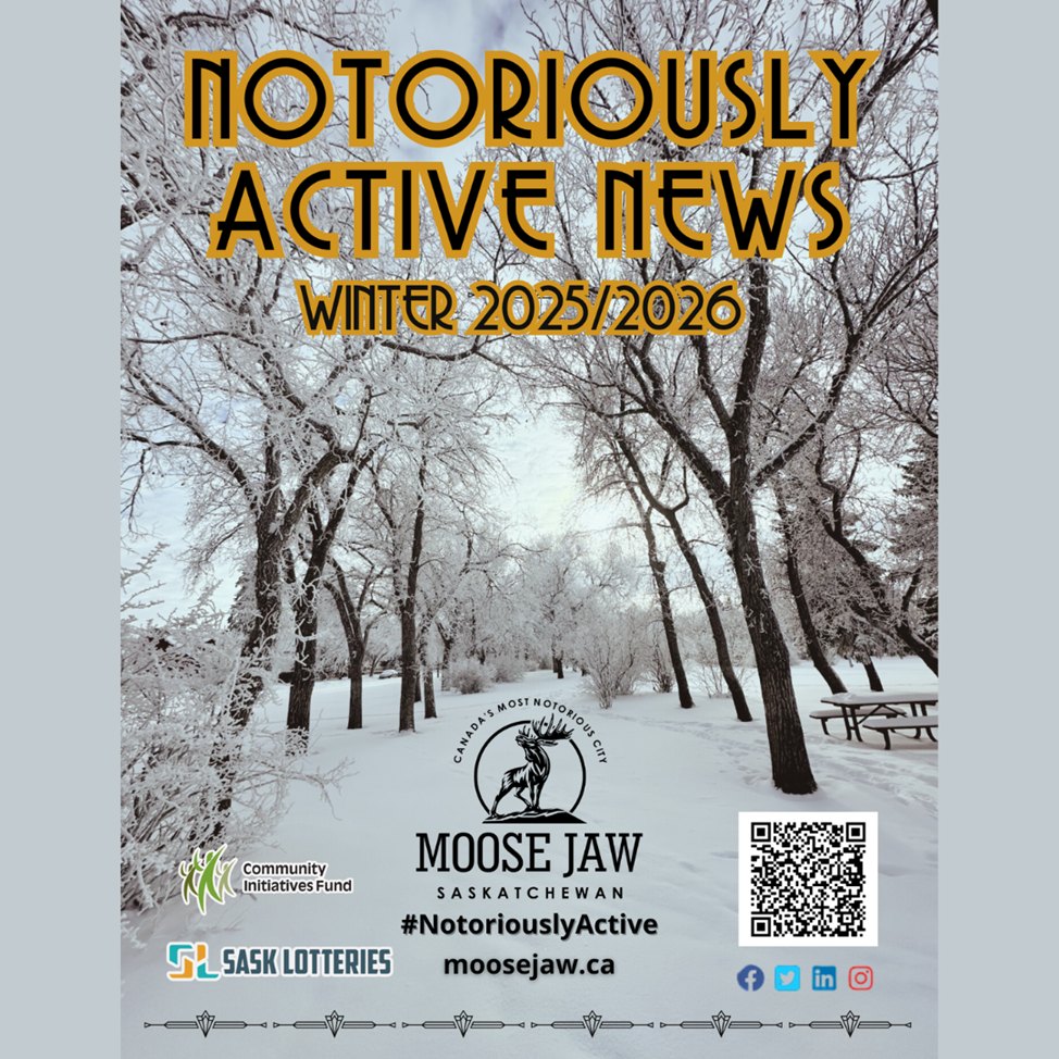 Download the 2026 Notoriously Active... - City of Moose Jaw | Facebook