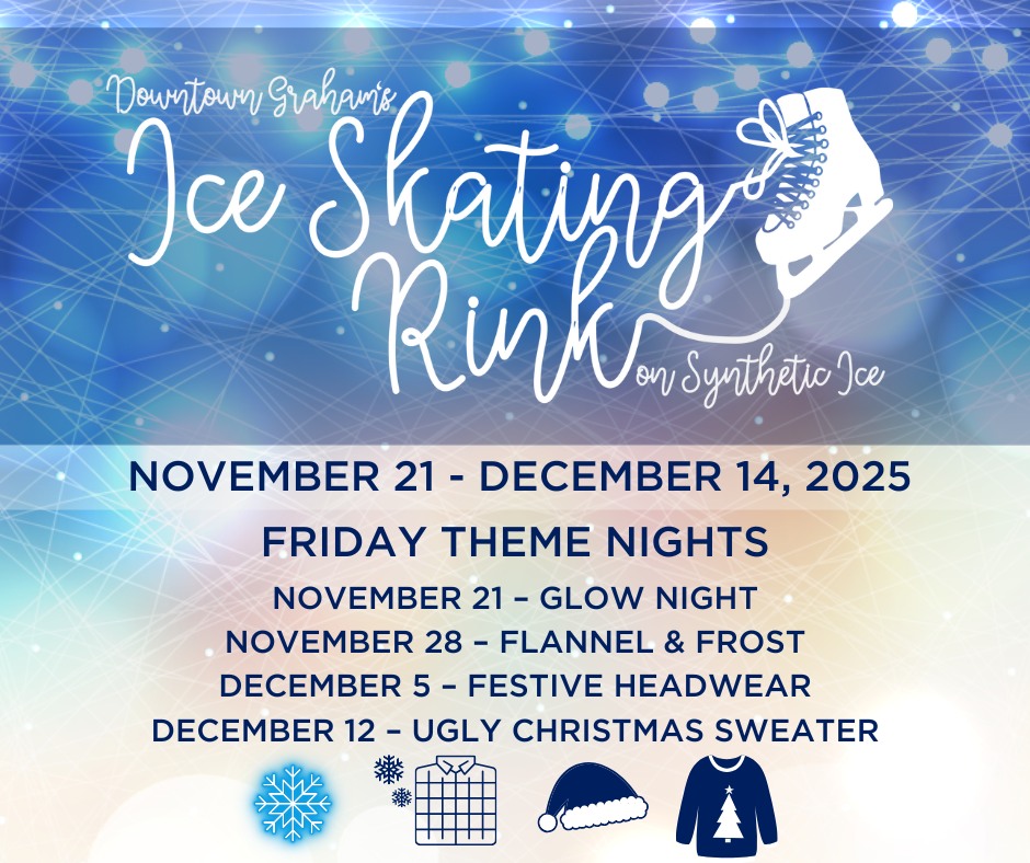 Graham - Join Graham Recreation & Parks at Downtown Graham’s Ice ...