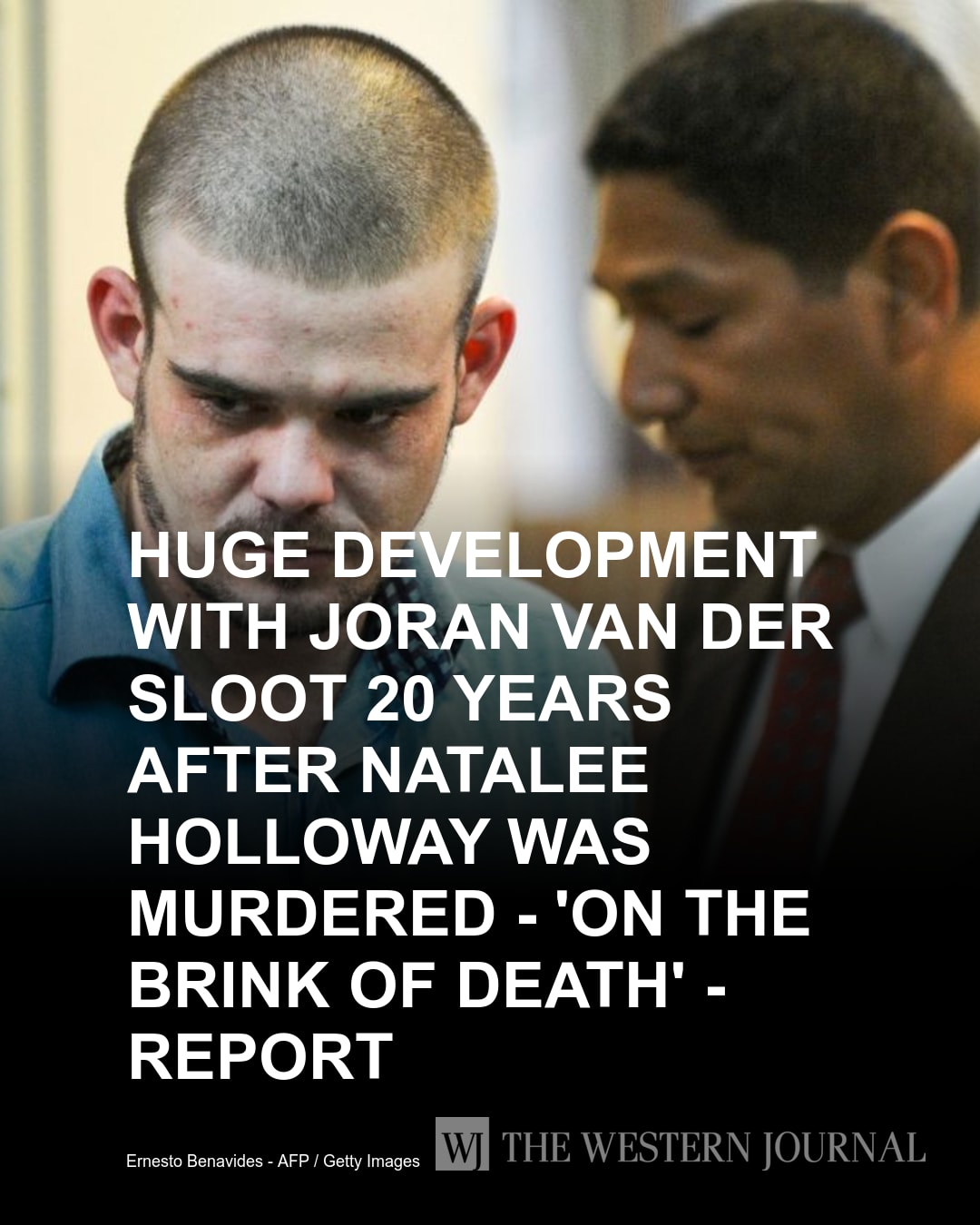 The Western - Do you think van der Sloot deserves to die for his crimes ...