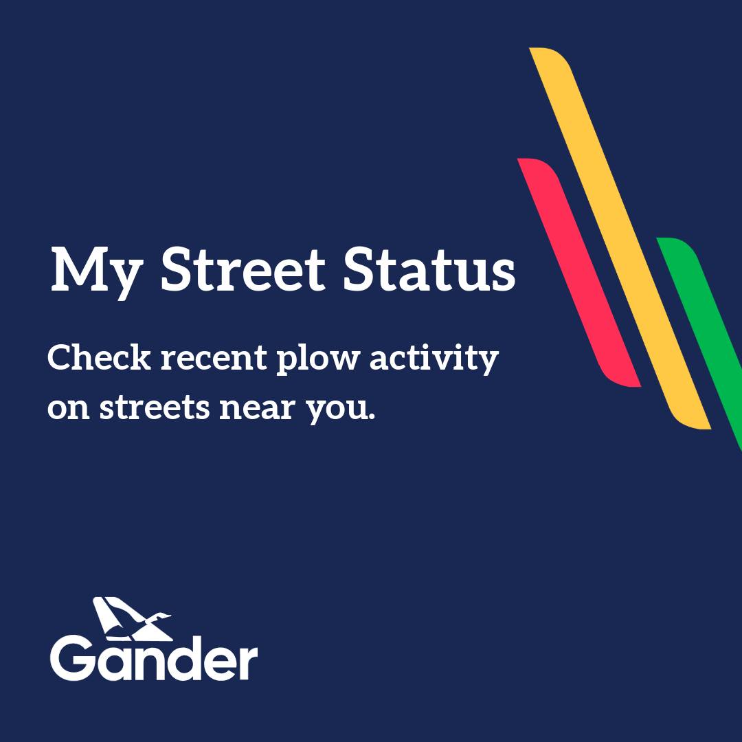 Town of Gander - ️ NEW: My Street Status Wondering when... | Facebook