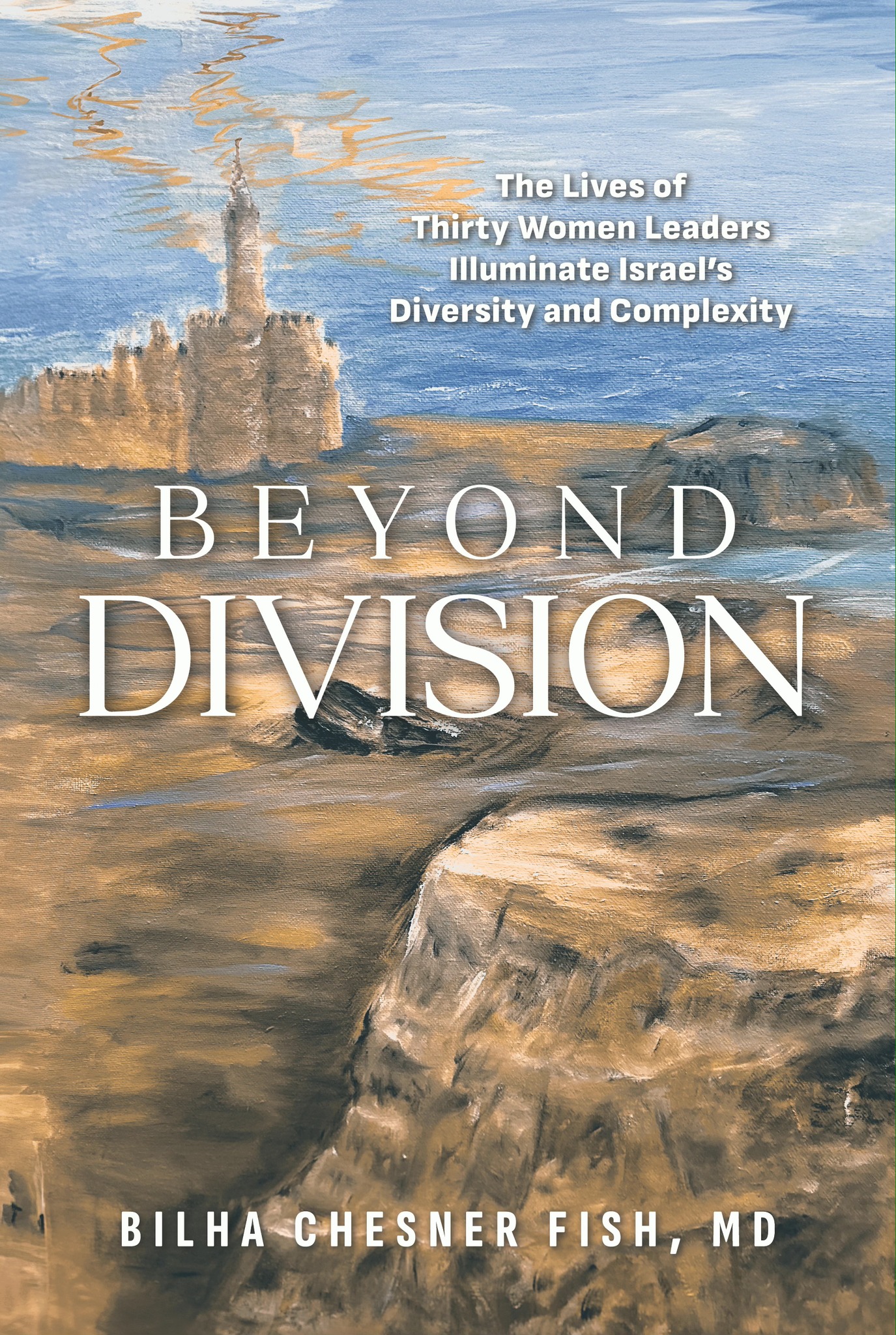 Invincible Women by Dr. Bilha Chesner Fish