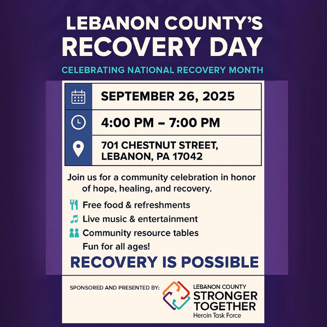 Lebanon County's Recovery Day 📅... - Lebanon Recovery Center | Facebook