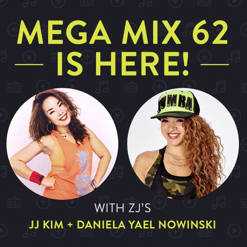 Zumba - Mega Mix 62 is ready to rock! It's available on ZIN™ Now
