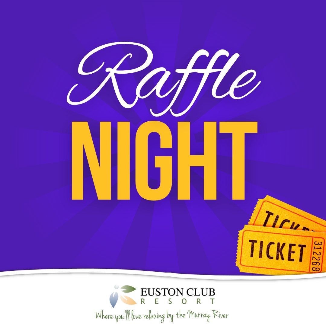 🎉 WEDNESDAY RAFFLE NIGHT AT THE... - Euston Club Resort | Facebook