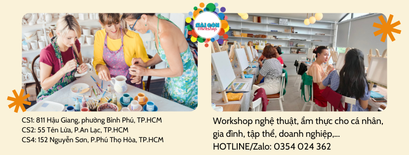 Workshop SÀI GÒN | Ho Chi Minh City