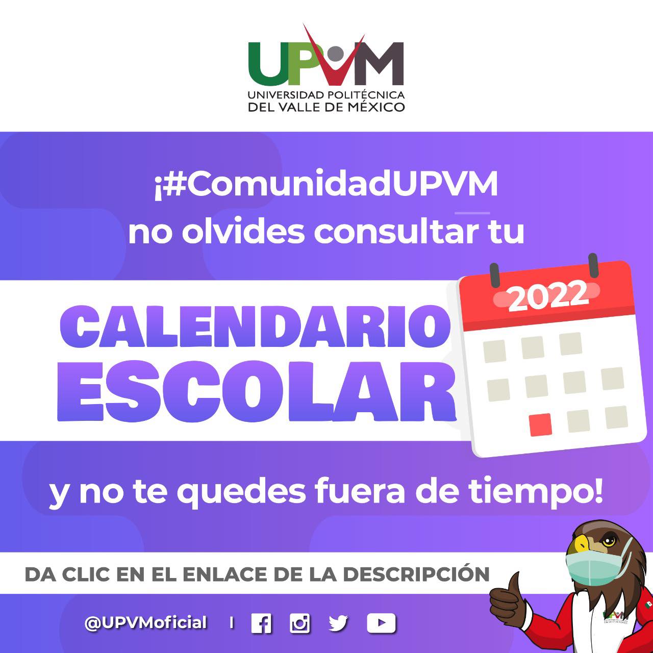 Universidad - #ComunidadUPVM Les dejamos el Calendario Escolar 2022 ...