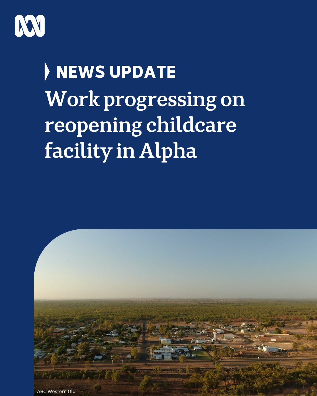 ABC - CENTRAL WEST CHILDCARE The Barcaldine Regional council, RAPAD and ...