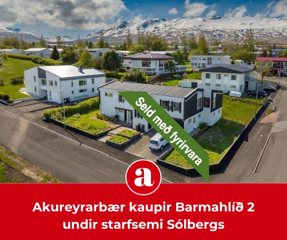 Akureyri.net - Akureyrarbær ætlar að kaupa húsnæði í Barmahlíð 2 á ...