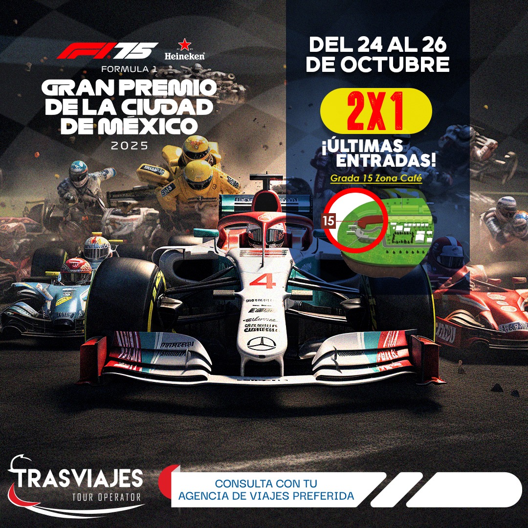 Trasviajes - 🔥 ¡La adrenalina de la Fórmula 1 llega a México!🏎️ Del 24 ...