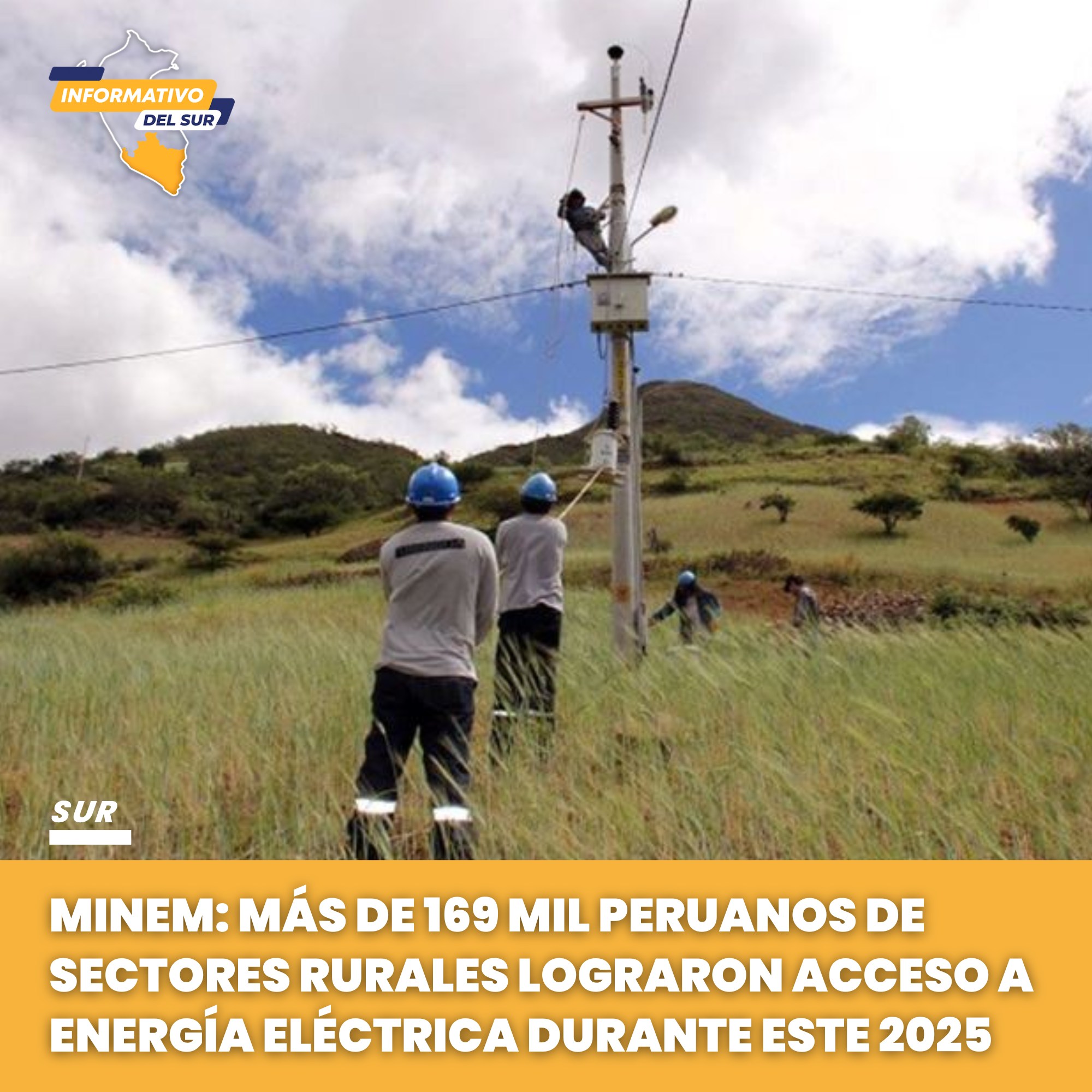 Informativo - 🔴MINEM: MÁS DE 169 MIL PERUANOS DE SECTORES RURALES ...
