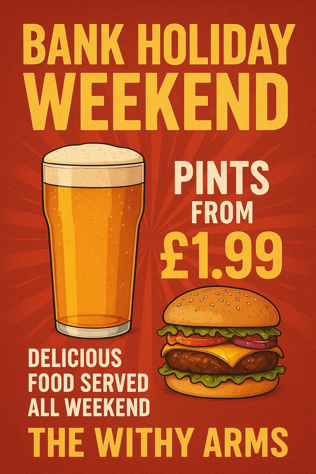 Withy - 🎉🍻 Bank Holiday Weekend at The Withy Arms! 🍻🎉 The long weekend ...