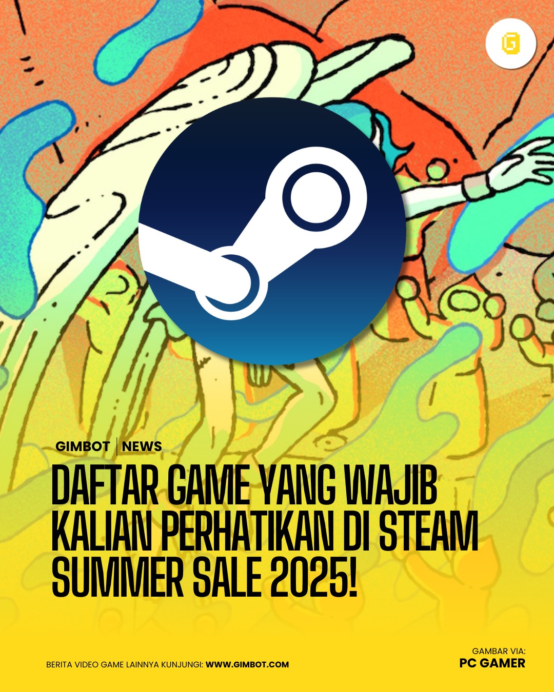 Gimbot - Steam Summer Sale akhirnya telah resmi kembali... | Facebook