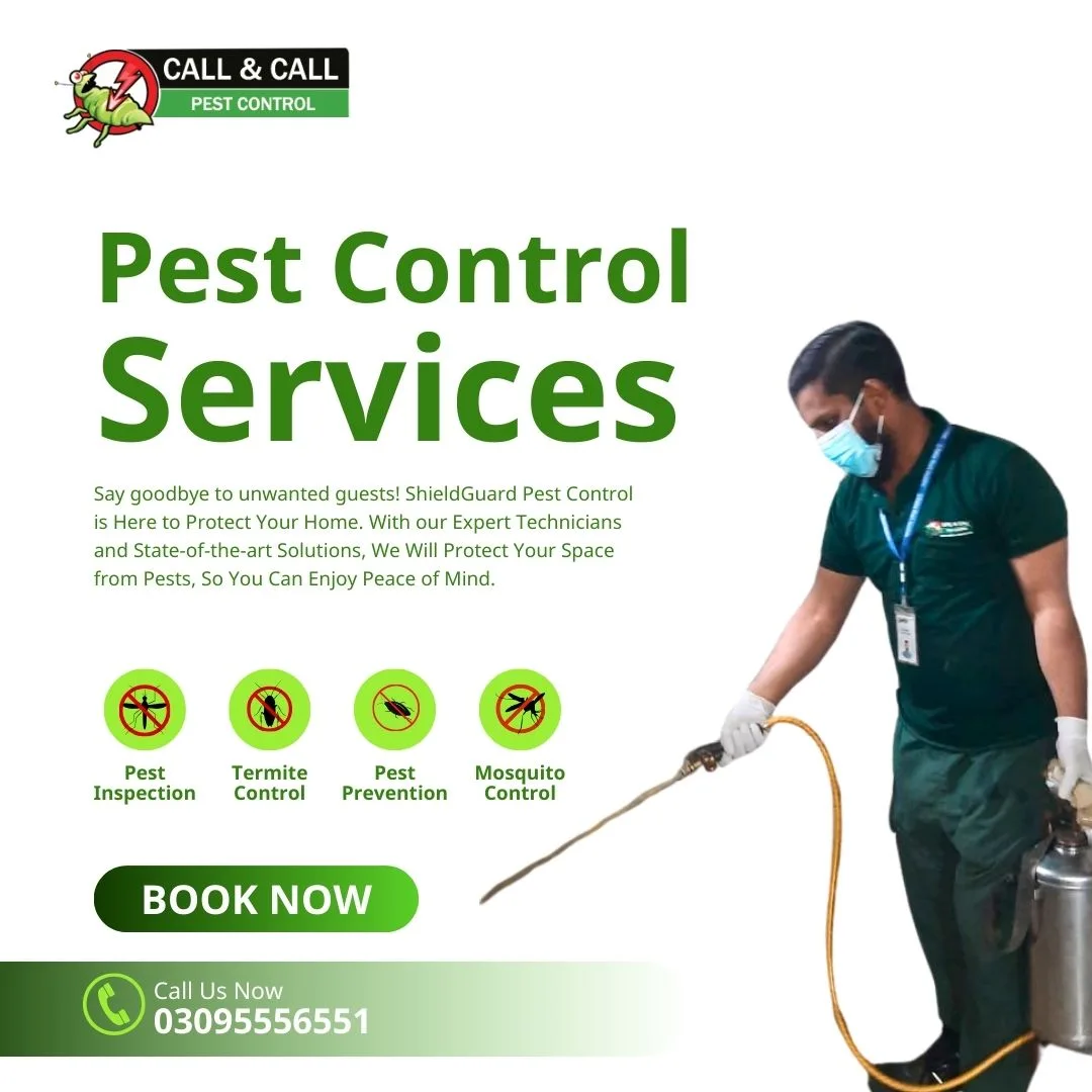 Call & Call Pest Control | Karachi