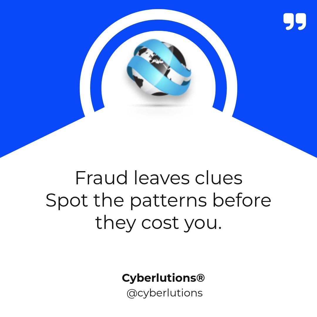 Cyberlutions - Fraud follows patterns It reveals methods, trends, and ...
