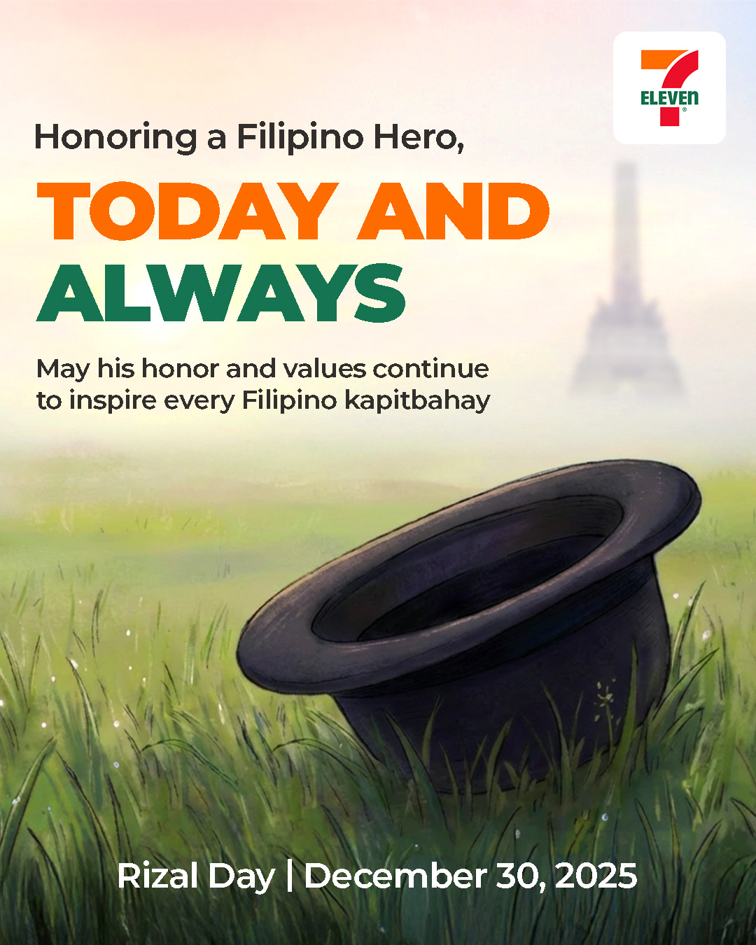 7-Eleven - This Rizal Day, we honor José Rizal’s legacy and the values ...