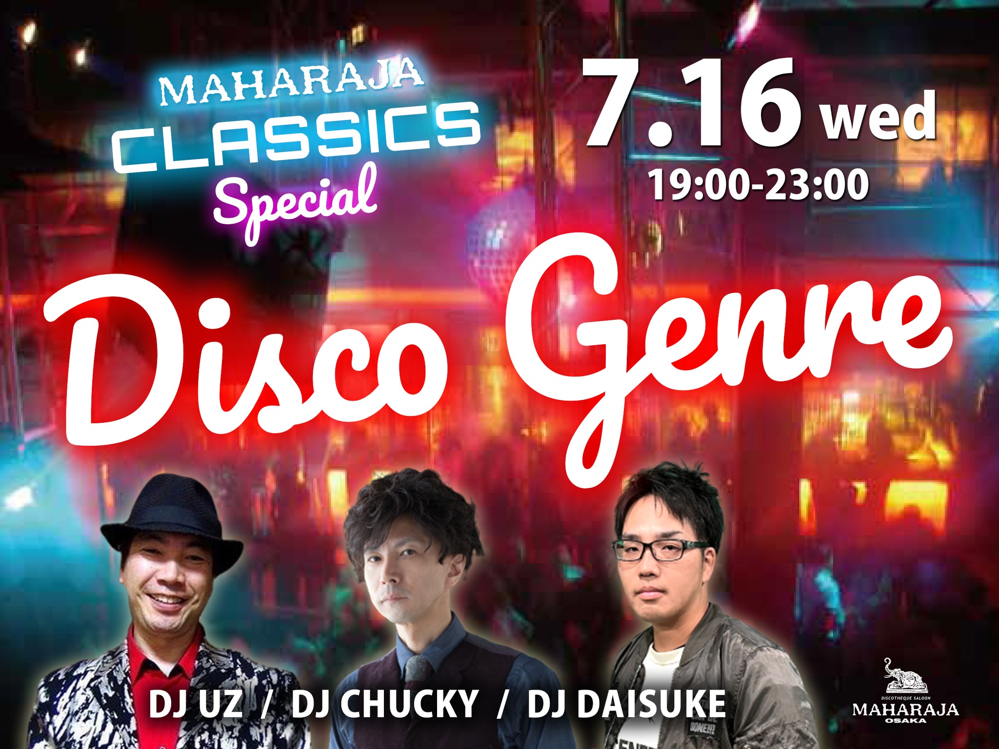 Maharaja Osaka マハラジャ大阪 - 7.10(SUN) 19:00-24:00 MAHARAJA SUNDAY NIGHT ...
