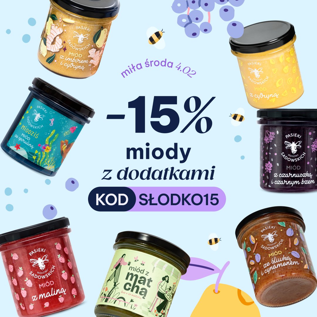 Pasieki Rodziny Sadowskich... - Pasieki Rodziny Sadowskich