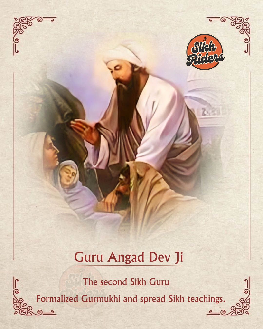 Sikh Riders - Guru Angad Dev Ji, the second Sikh Guru,... | Facebook