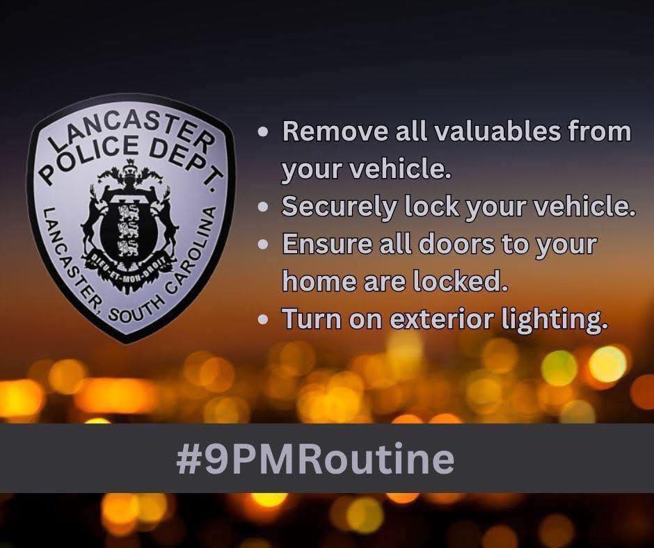 Lancaster PD - What is the 9PM Routine? The 9PM Routine... | Facebook
