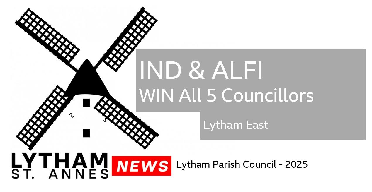 Lytham - LYTHAM PARISH COUNCIL - Lytham East (5 Councillors) IND: Mark ...