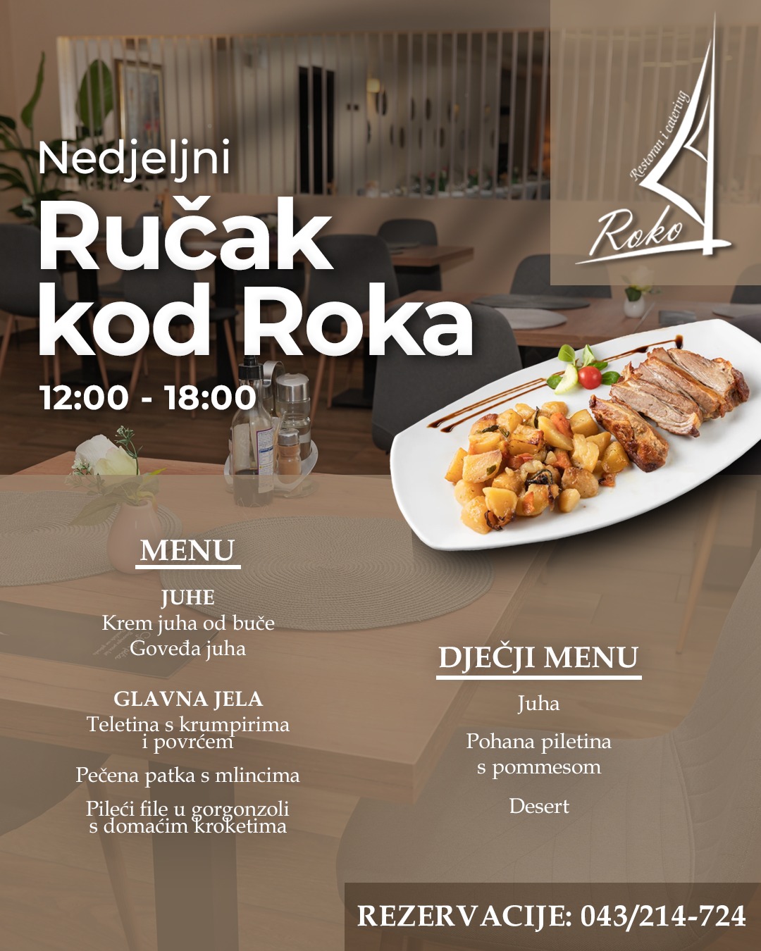 Restoran - Nedjeljni obiteljski ručak u restoranu Roko! Ove nedjelje ...