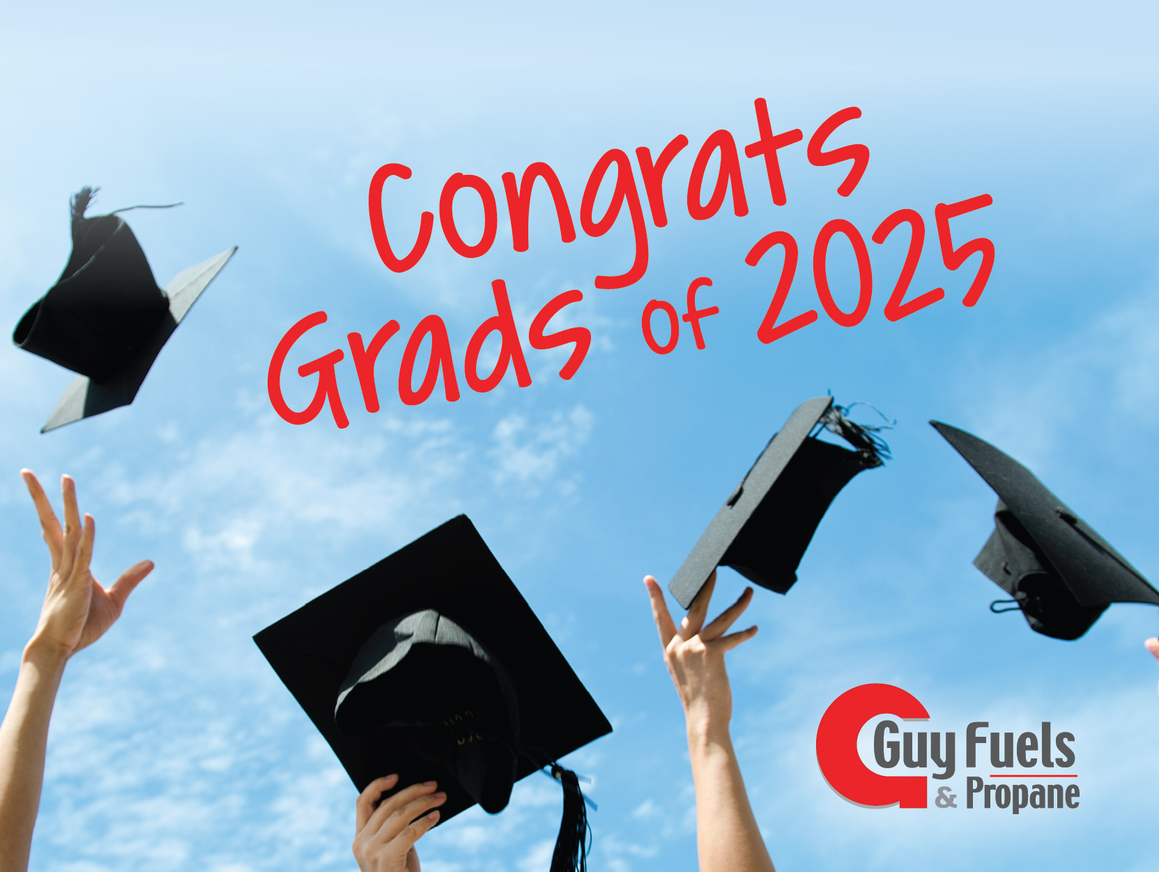 🎓🌟 Congratulations to the Class of... - Guy Fuels and Propane | Facebook