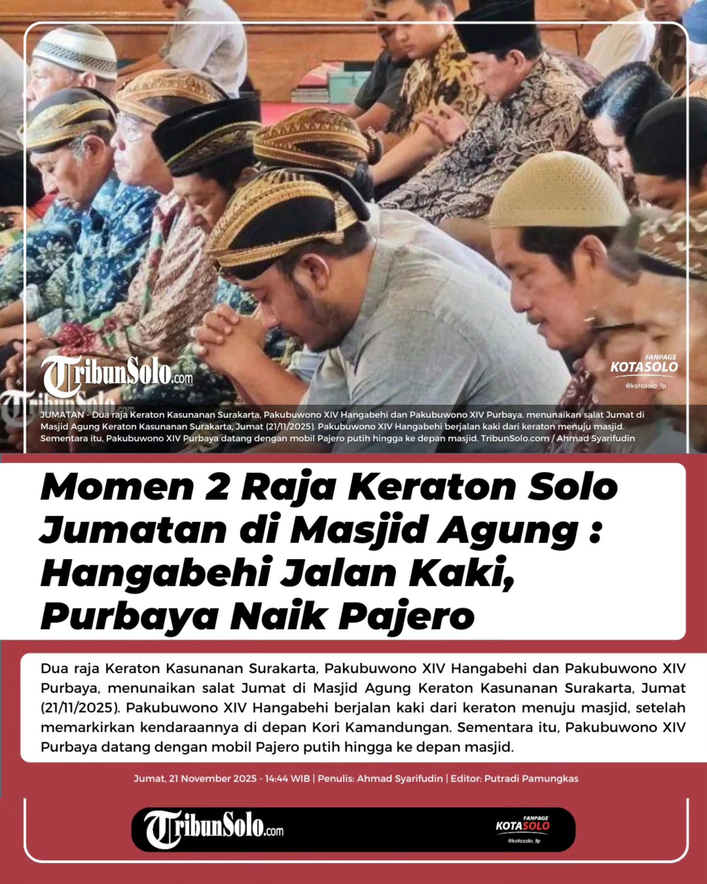 Kota - Dua raja Keraton Kasunanan Surakarta, Pakubuwono (PB) XIV ...