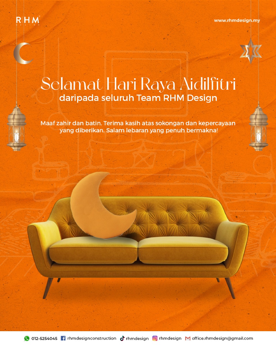 RHM - SELAMAT MENYAMBUT HARI RAYA AIDILFITRI DARI RHM DESIGN AND ...