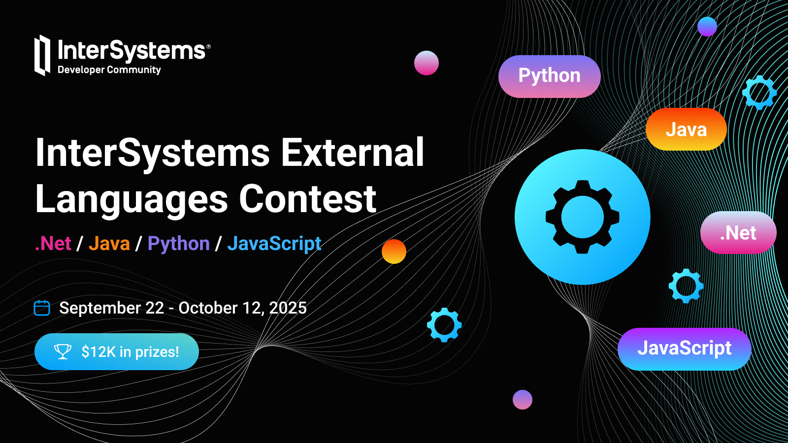 InterSystems - 👩‍💻 The InterSystems External Languages Contest is well ...