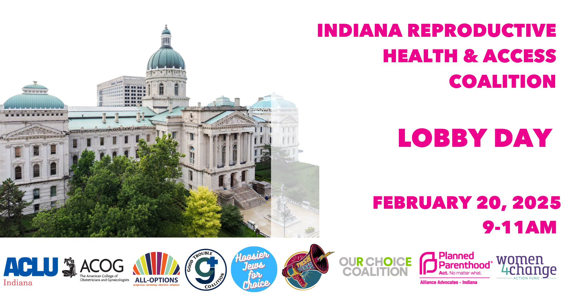 Lobby Day 2025 with Indiana Reproductive Health & Access Coalition