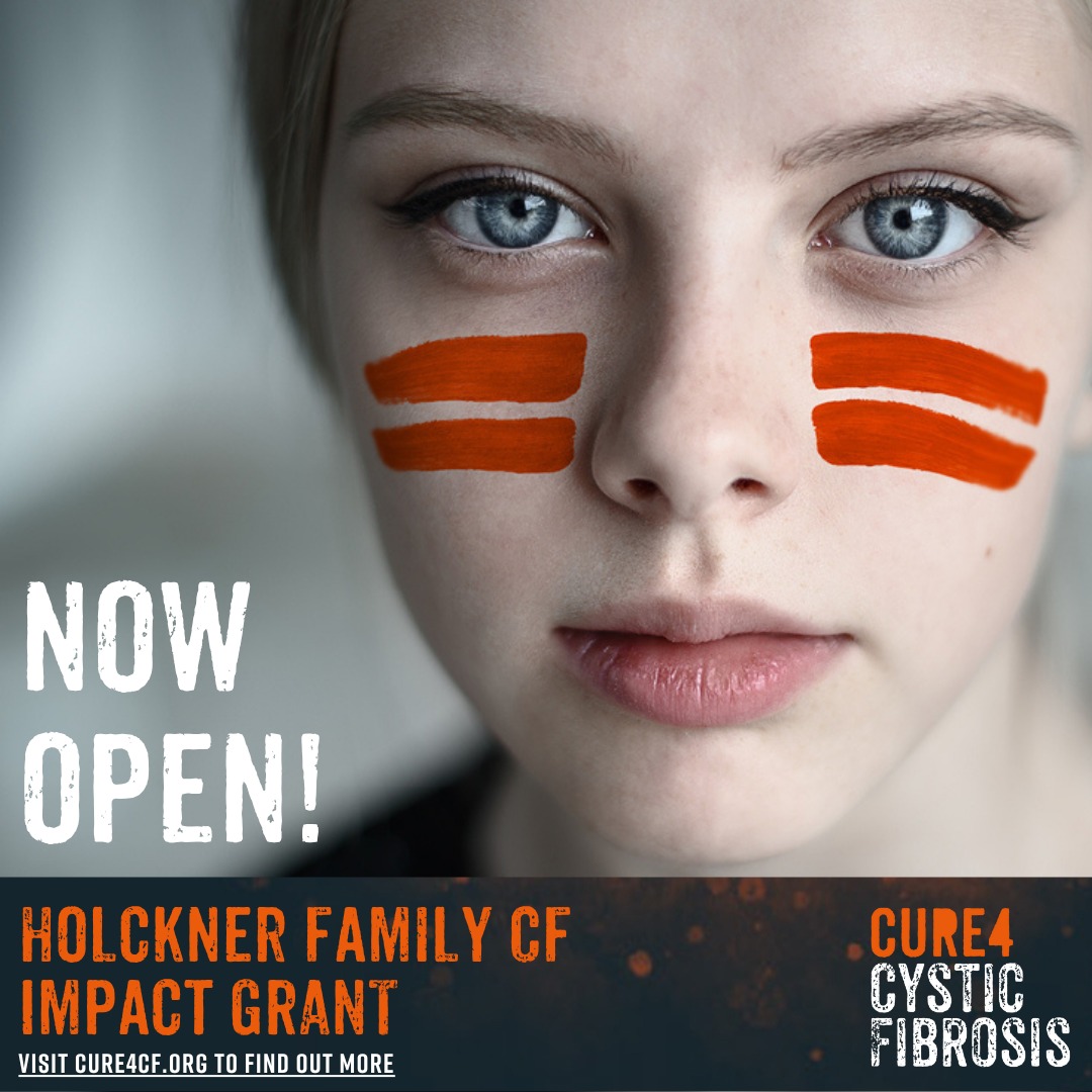 Cure4 - Applications Now Open: 2025 Holckner Family CF Impact Grant We ...