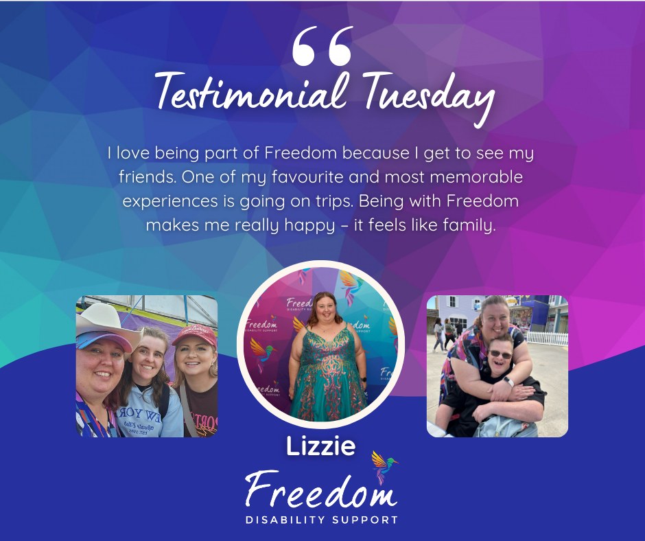 ⭐ Let's hear from Lizzie! ⭐ - Freedom Disability Support | Facebook