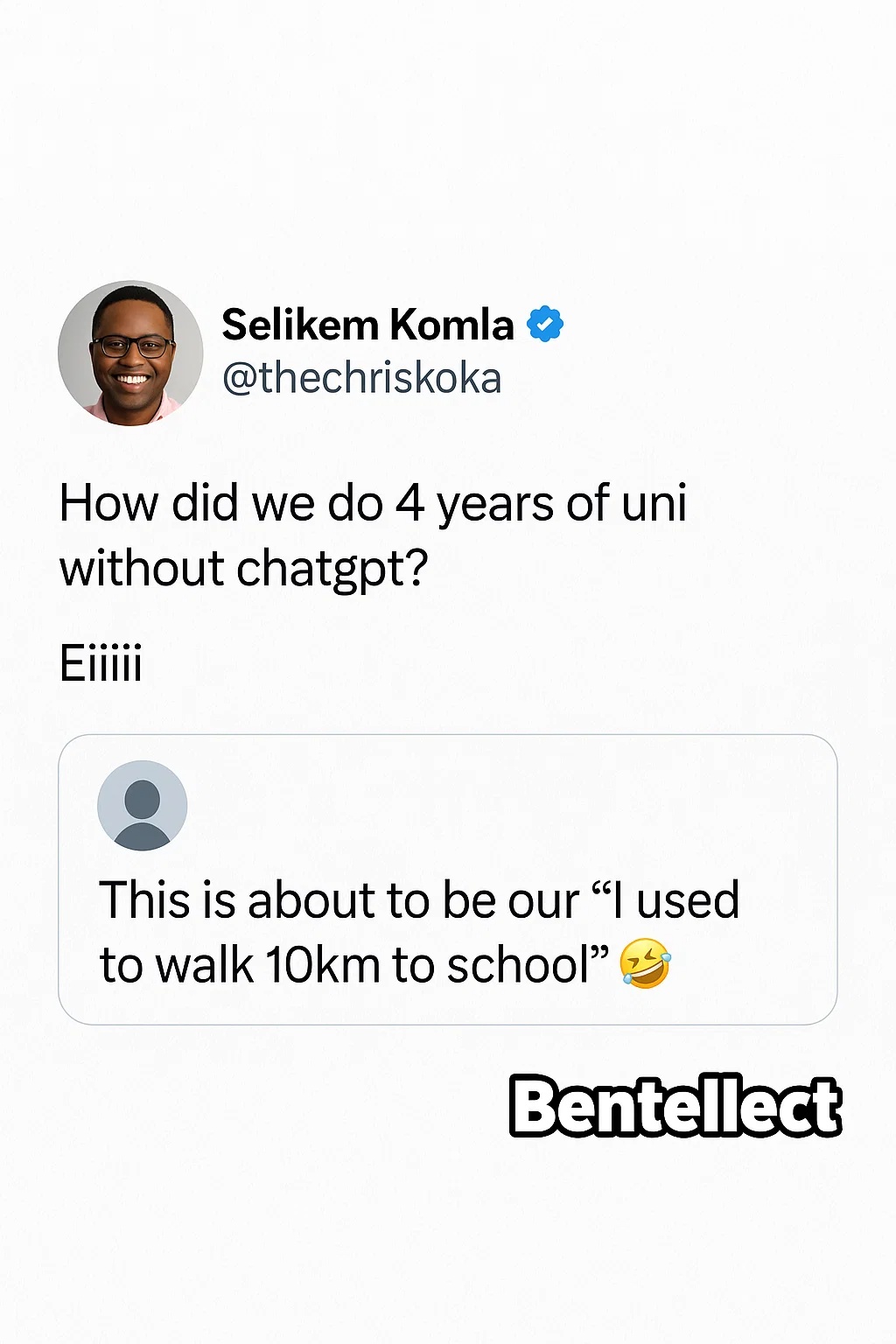 Bentellect - Gen Alpha hearing this like we survived the academic Stone ...