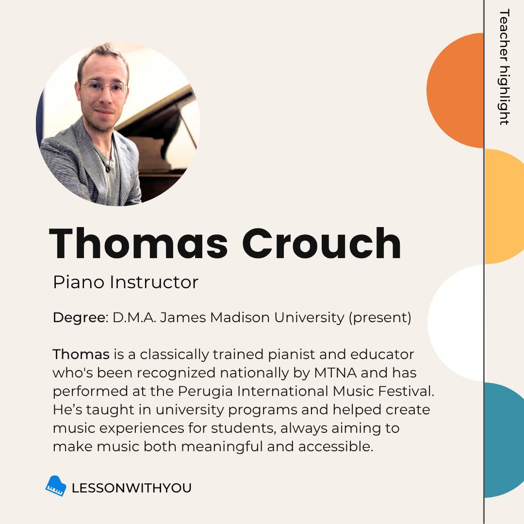 Lesson - 🎹 Meet Thomas Crouch! Thomas is a classically trained pianist ...