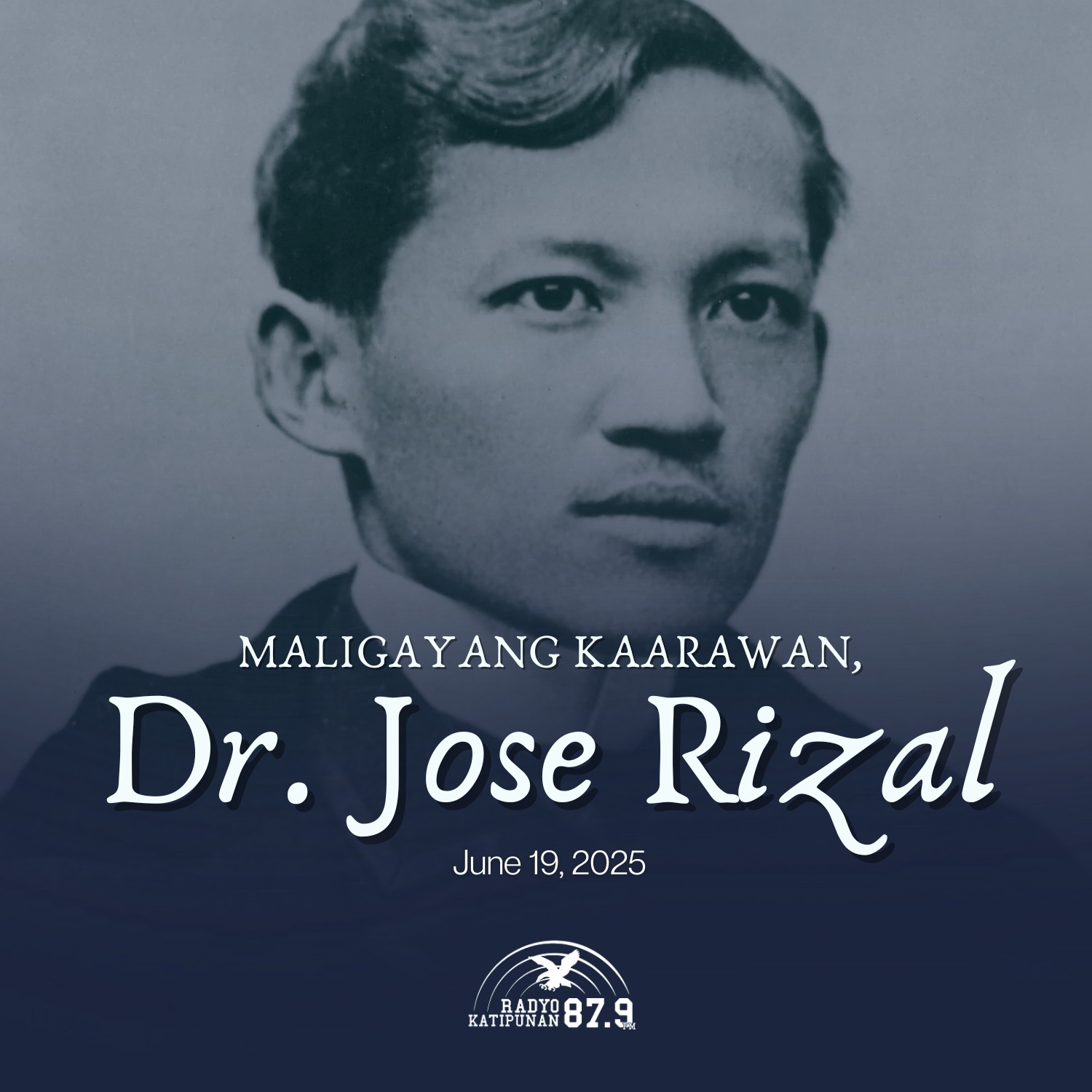 Radyo - MALIGAYANG KAARAWAN, DR. JOSE RIZAL! Ngayong araw ay ...