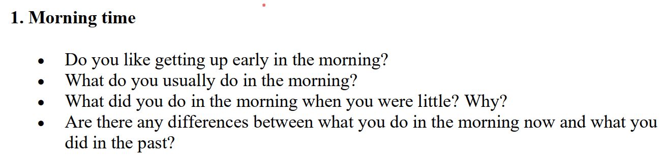Koland - IELTS SPEAKING PART 1 - TOPIC - MORNING TIME 1. Do you like ...